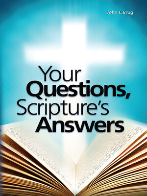 cover image of Your Questions Scriptures Answers
